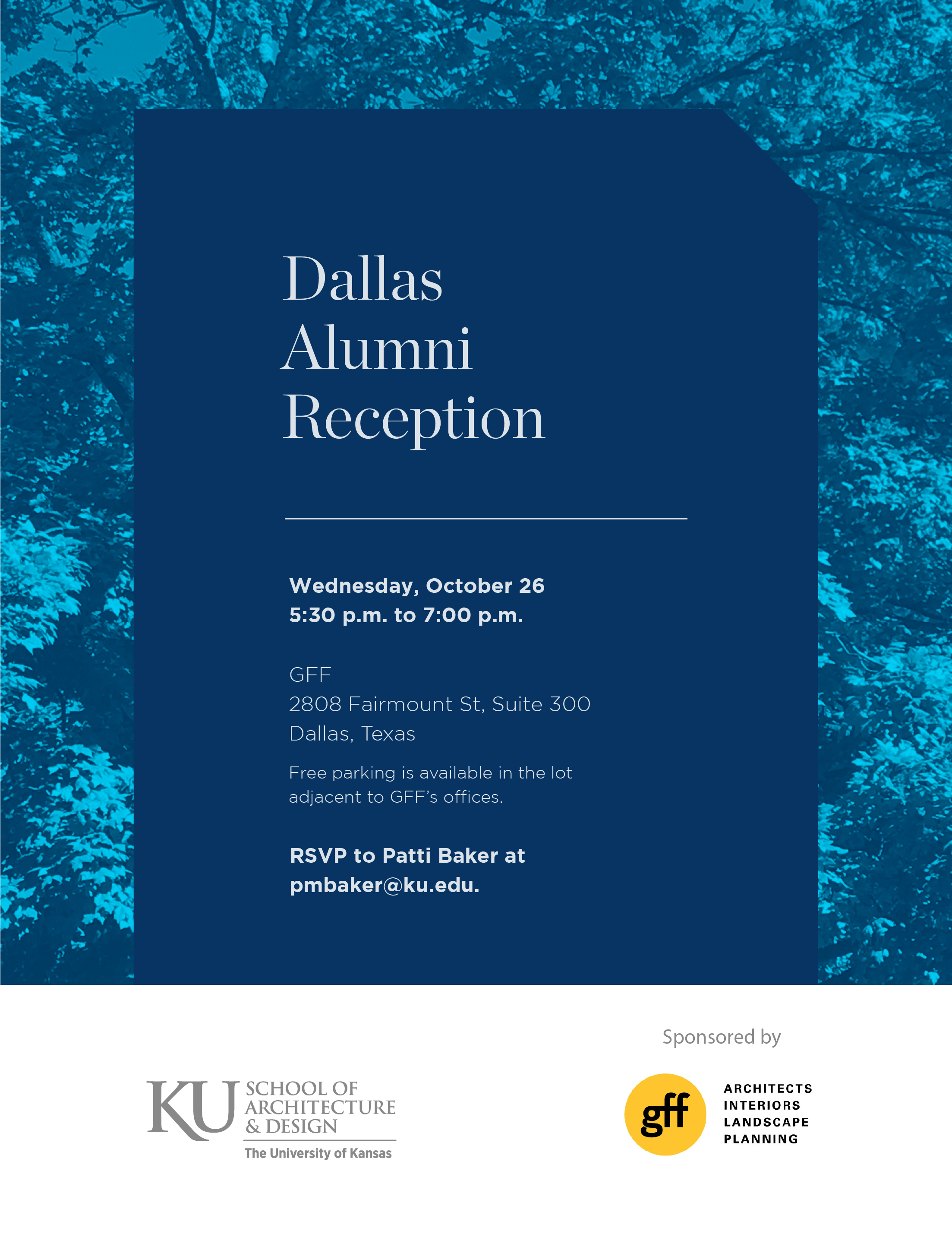 Text says 'KU School of Architecture & Design. Dallas Alumni Reception. Wednesday, October 26, 5:30pm to 7:00pm. Sponsored by GFF. 